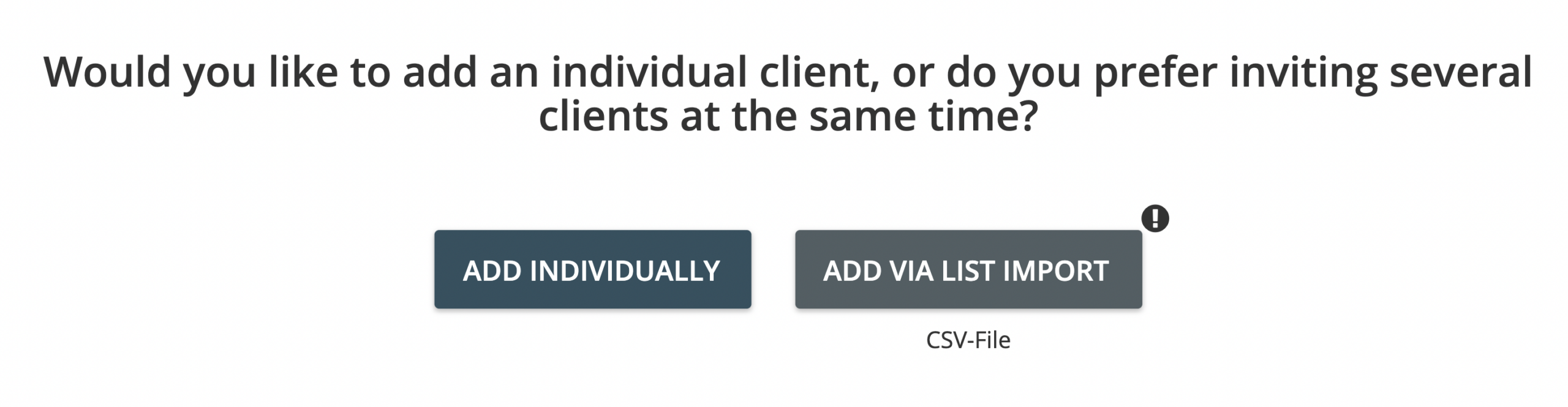 Step 4. Choose to either invite your clients individually or by uploading a list of clients contained in a comma-separated values file