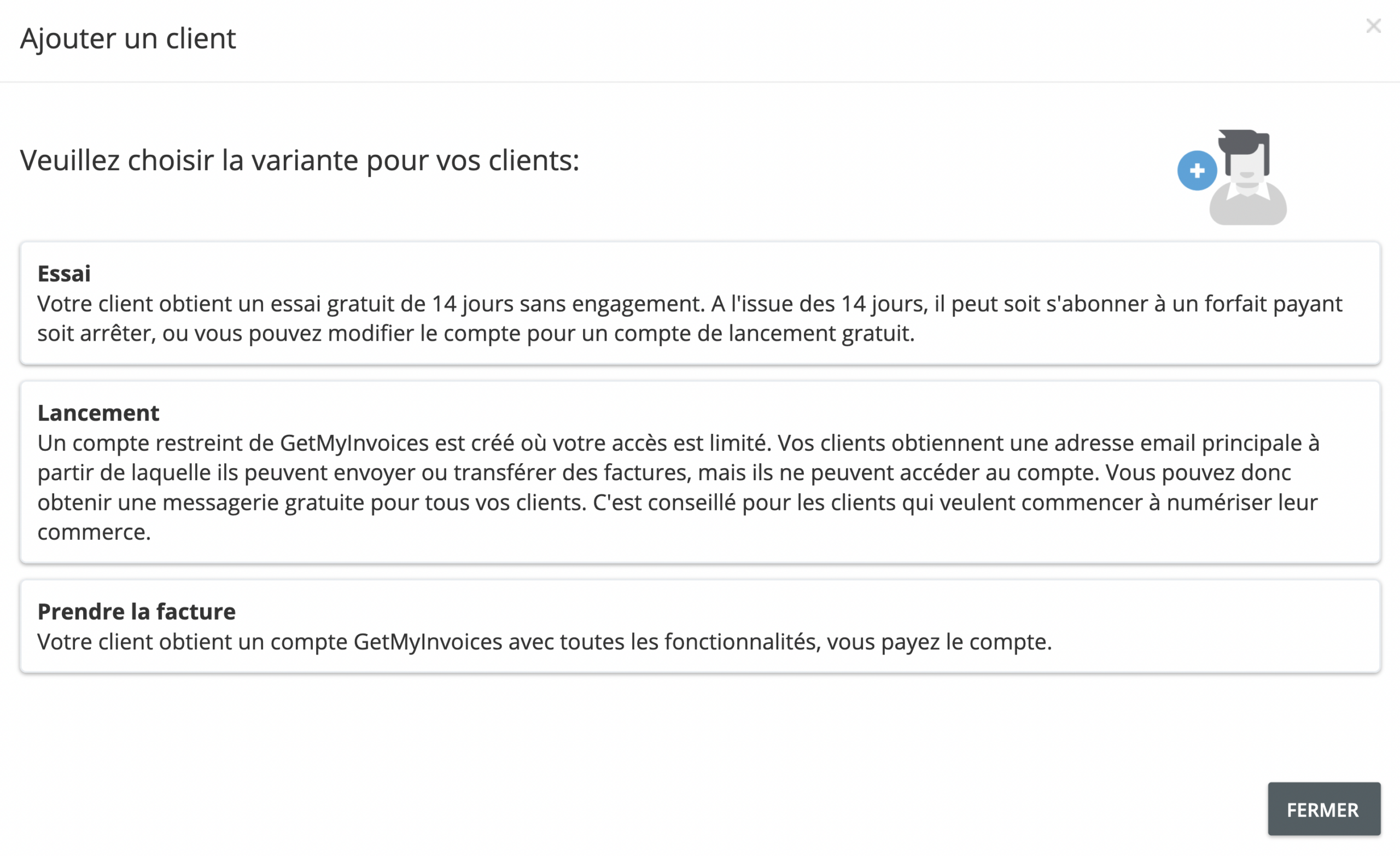 Etape 3. Choisissez parmi les 3 méthodes de facturation - Comment ajouter mes clients dans GetMyInvoices ?