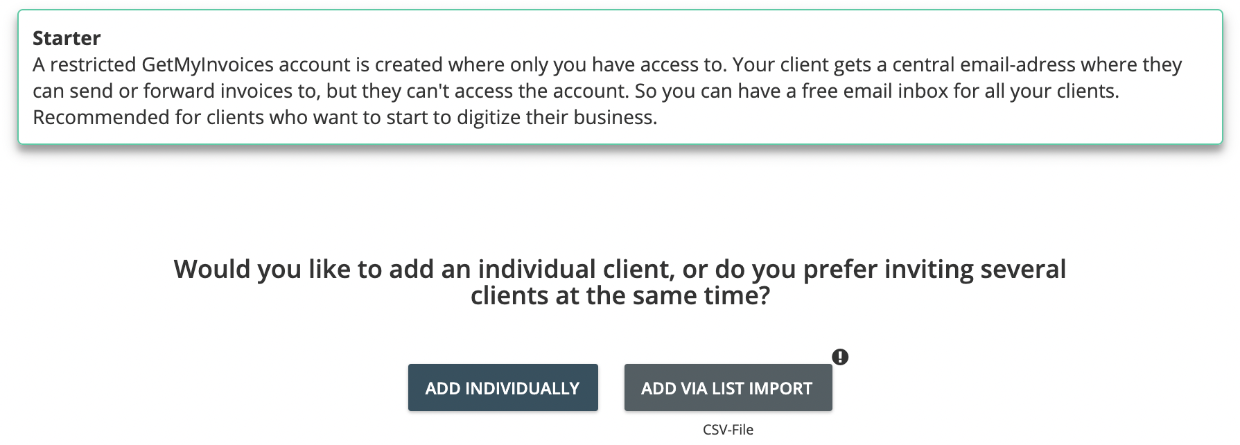 Step 3. On the Add Client page, click Starter. You have the option to add clients individually or by uploading a list of clients in a CSV