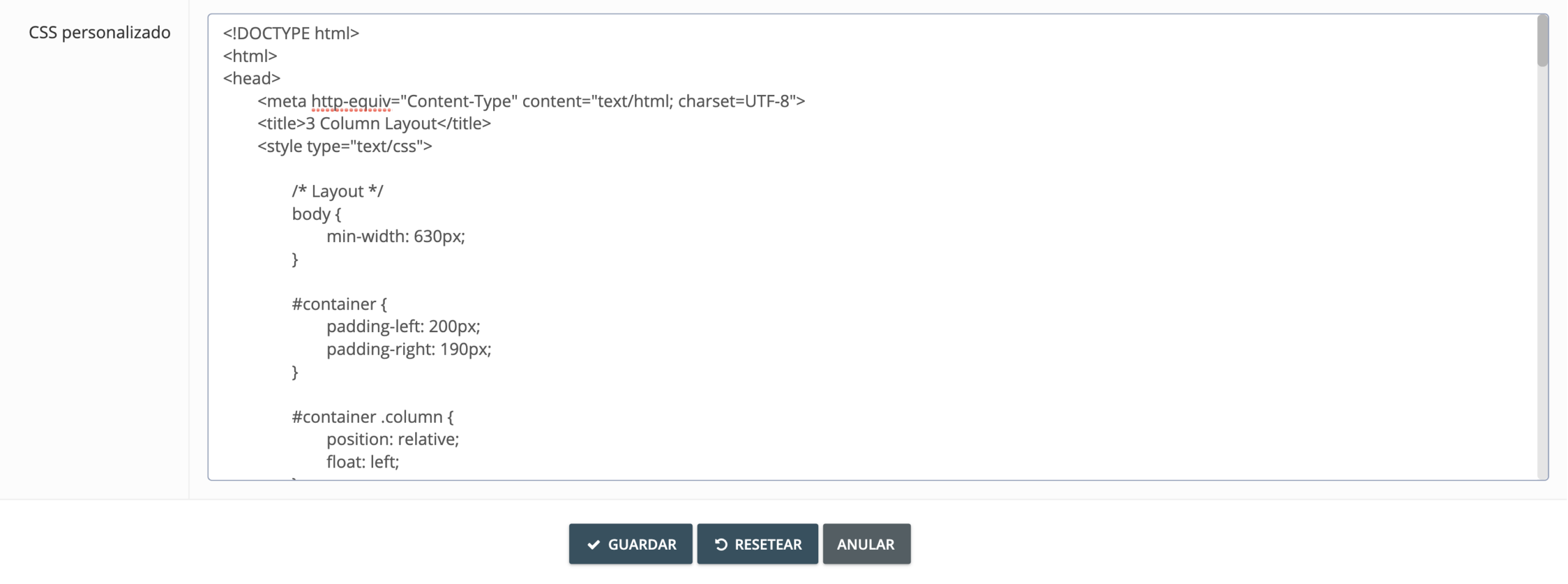 Paso 3 (opcional). Para una personalización avanzada del diseño, también puedes cargar tu CSS personalizado. Desplázate hacia abajo y haz