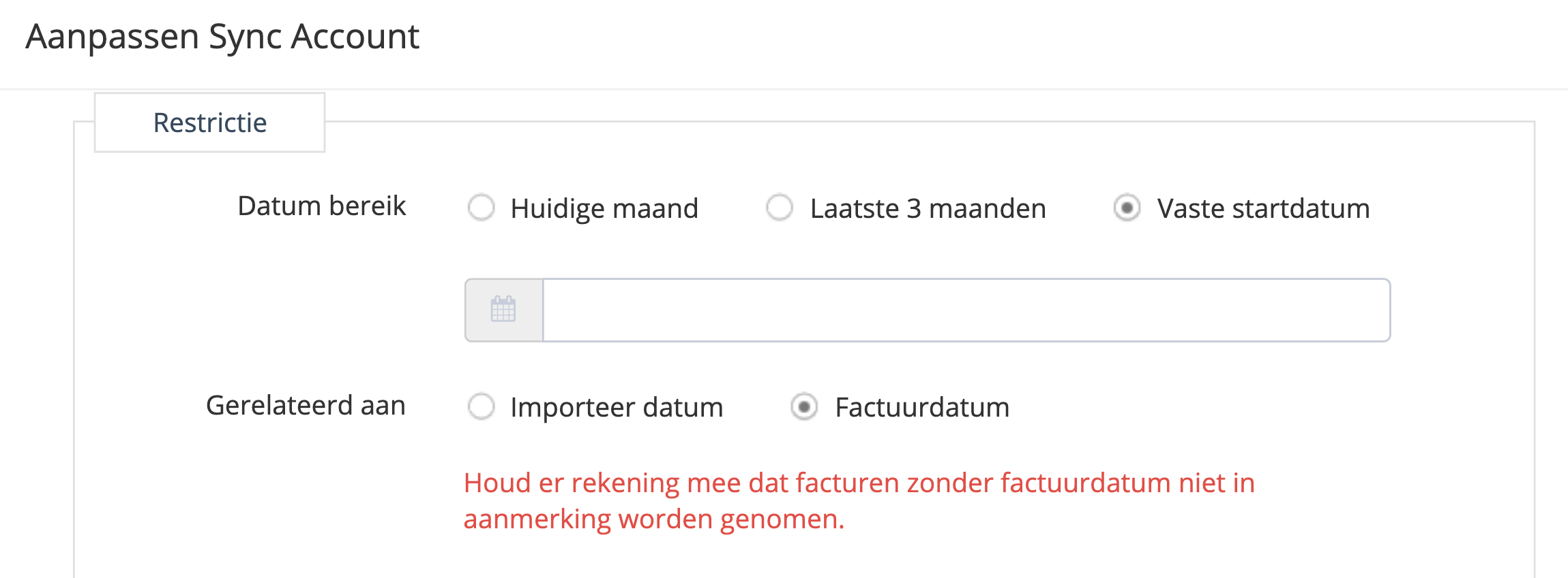 Stap 4. U vindt de opties voor datumbereik onder ‘Restrictie’. Klik op het keuzerondje naast de gewenste optie. - Kan ik kiezen welke