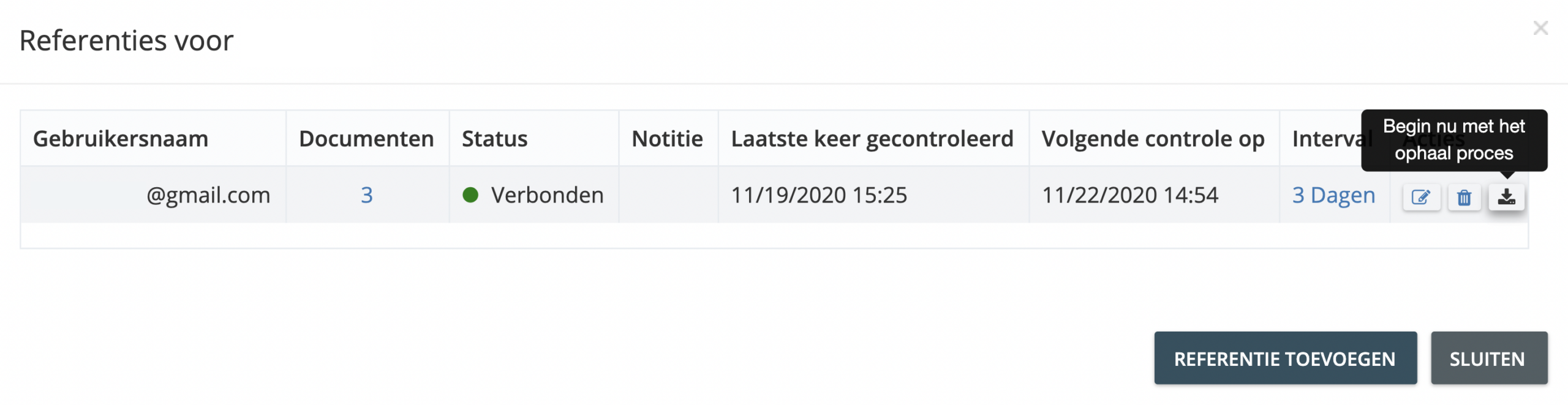 Stap 3. Een pop-up zal details weergegeven van het gelinkte online portaal. Onder ‘Acties’ klikt u de meest rechtste knop die gelabeld is