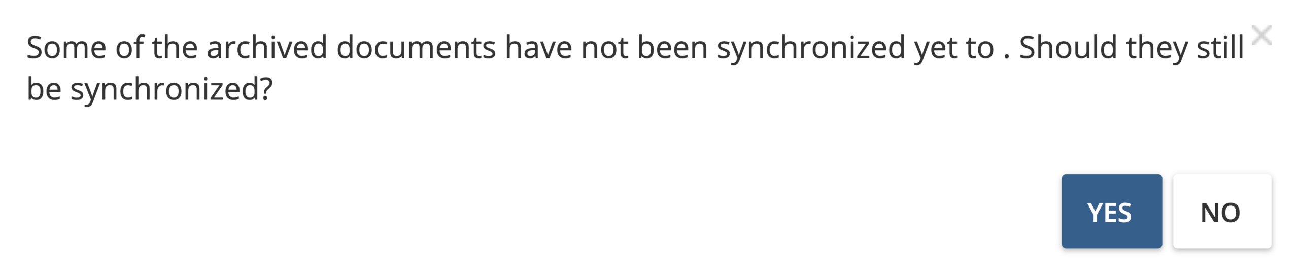Belangrijk! Er verschijnt nog een pop-up dialoogvenster als het document dat je probeert te archiveren nog niet gesynchroniseerd is met je