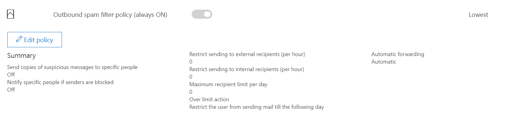 Step 2. Click the down arrow next to Outbound spam filter policy (always ON) then click the Edit policy button. - My Microsoft