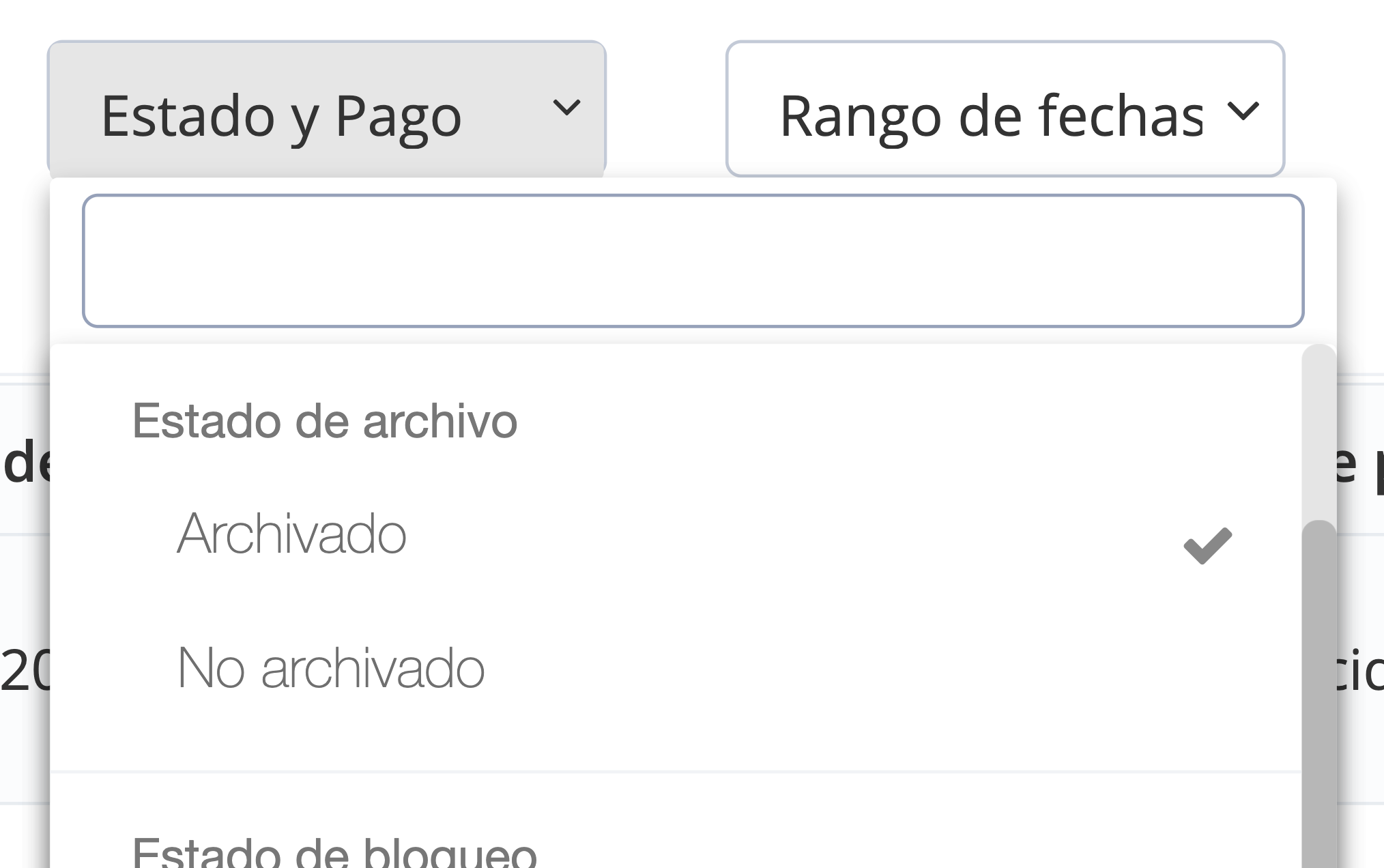 Paso 3. En “Estado de archivo” en la selección desplegable “Estado y pago”, haz clic en “Archivado” y luego en “Aplicar”. - ¿Cómo recupero