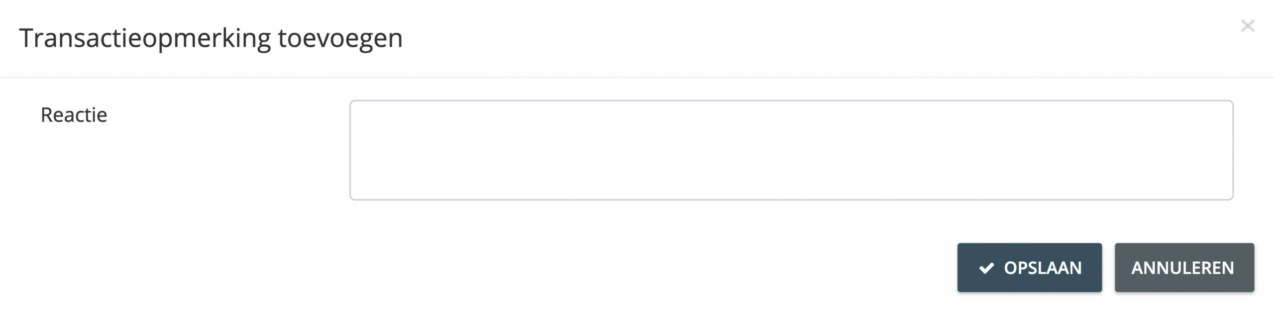 Stap 4. Typ uw opmerkingen in het tekstveld en klik op ‘Opslaan’. Om commentaar te geven op meerdere transactie-invoer, herhaalt u stap 3