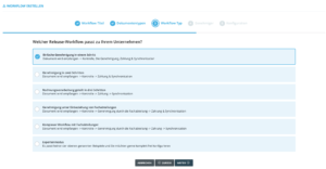 Stap 4:Kies jouw workflow. Je kunt kiezen uit voorafingestelde workflows of configureer een individueel process door gebruik te maken van
