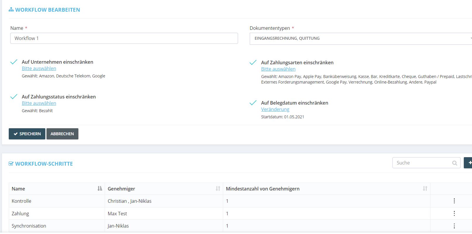 Step 4: The selected workflow can now be edited. This is where you can add companies, for instance, or store additional users for approval.