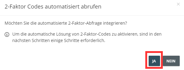 Bestätigungsdialog für den automatischen Abruf des zweiten Faktors