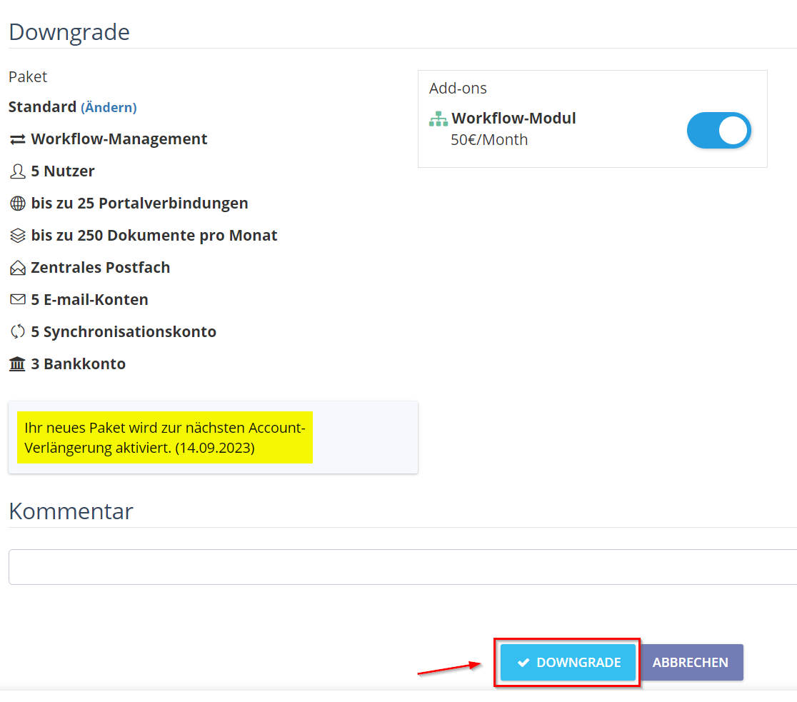 3. Click “Downgrade” again to confirm the package change. Please note that the new package will be activated only at the next account