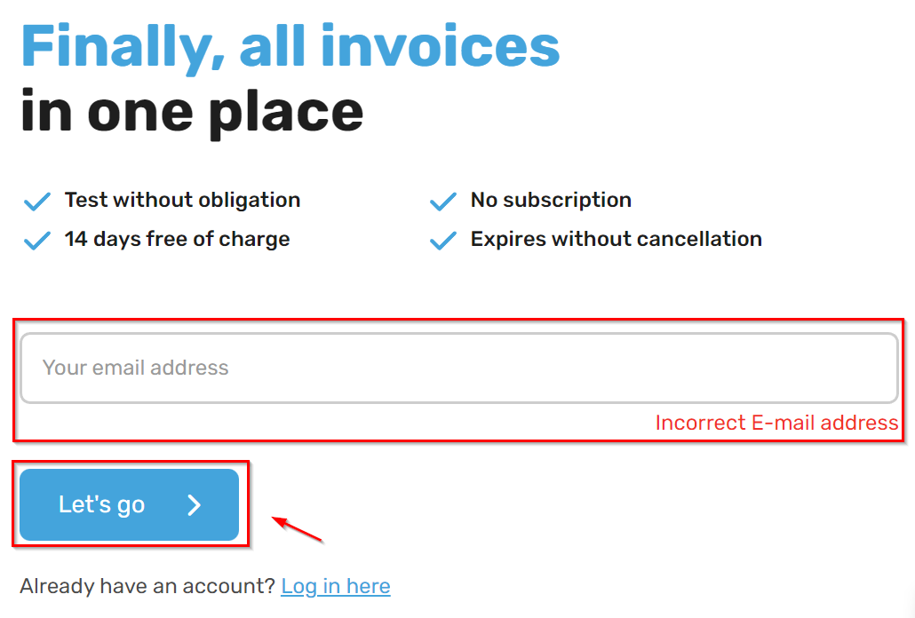 2. Voer het e-mailadres in waarmee u een account wilt aanmaken en klik dan op “Let’s go”. - In enkele stappen een testaccount aanmaken